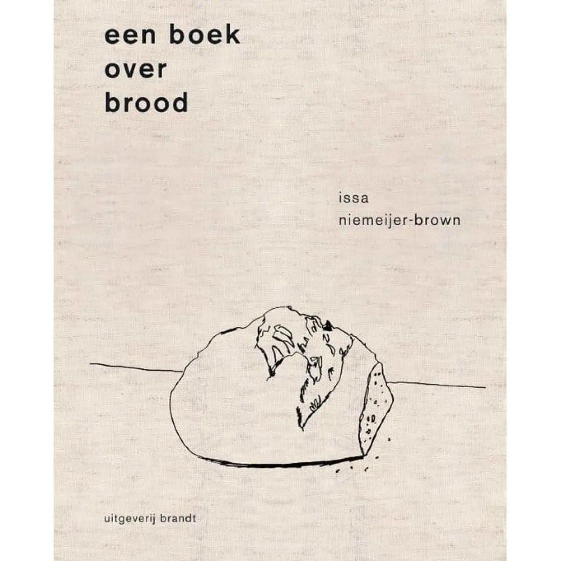 Boek: Een Boek over Brood* Bakboeken