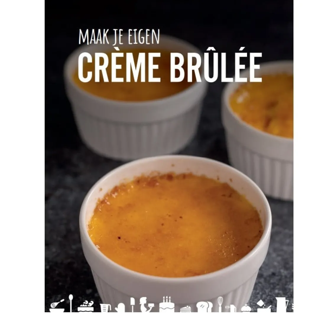 Baktotaal Maak je eigen Creme Brulee-pakket* Dessertmixen|Bakpakketten